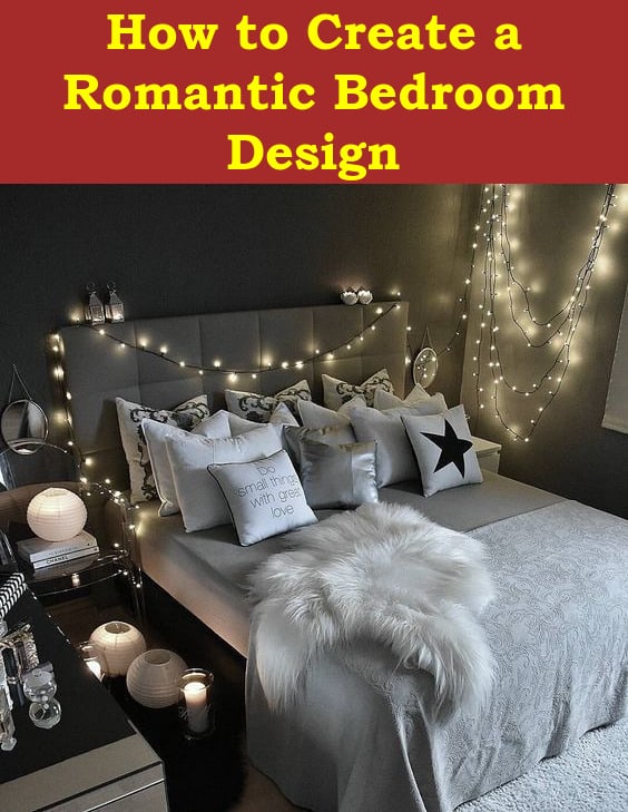 how to create romantic bedroom design